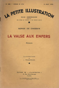La petite illustration - Roman : La valse aux enfers. Roman complet en 2 fascicules.