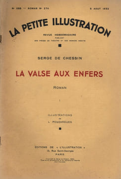 La petite illustration - Roman : La valse aux enfers. Roman complet en 2 fascicules.. LA PETITE ILLUSTRATION - CHESSIN Serge de Illustrations de L. ...