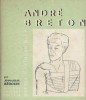 André Breton.. BEDOUIN Jean-Louis 