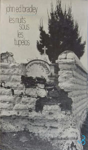 Les nuits sous les tupelos.