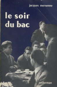 Le soir du bac.