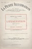 La Petite illustration théâtrale N° 205 : L'exaltation, drame d'Edouard Schneider.. LA PETITE ILLUSTRATION : THEATRE 