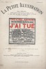La Petite illustration théâtrale N° 219 : J'ai tué, pièce de Léopold Marchand.. LA PETITE ILLUSTRATION : THEATRE 