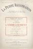 La Petite illustration théâtrale N° 99 : L'embrasement, pièce de Gaston Sorbets.. LA PETITE ILLUSTRATION : THEATRE 