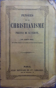 Pensées sur le christianisme, preuves de sa vérité.