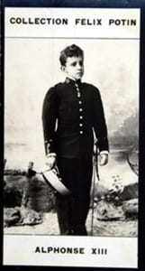 Photographie de la collection Félix Potin (4 x 7,5 cm) représentant : Alphonse XIII. Roi d'Espagne.