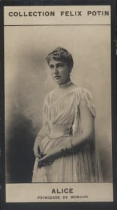 Photographie de la collection Félix Potin (4 x 7,5 cm) représentant : Princesse Alice de Monaco.
