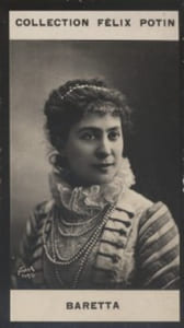 Photographie de la collection Félix Potin (4 x 7,5 cm) représentant : Baretta (Mme Worms), comédienne.