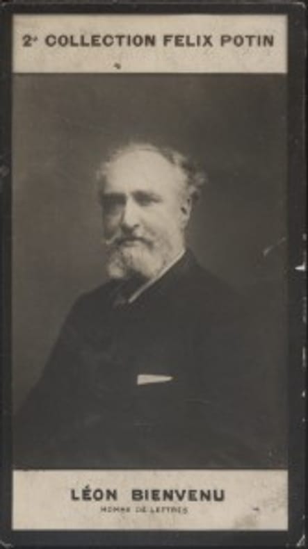 Photographie de la collection Félix Potin (4 x 7,5 cm) représentant : Léon Bienvenu, homme de lettres. (Pseudonyme : Touchatout).. BIENVENU (Léon) - ...