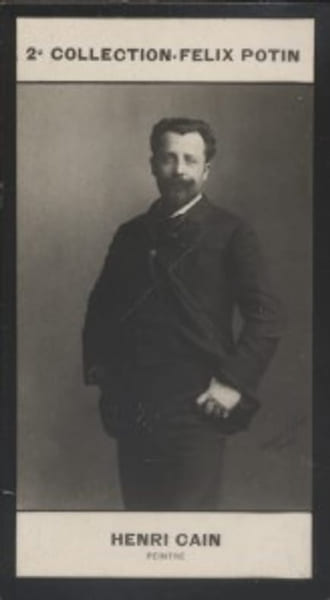 Photographie de la collection F&eacute;lix Potin (4 x 7,5 cm) repr&eacute;sentant : Henri Cain, peintre et auteur dramatique.. CAIN (Henri) - (Photo de la 2e ...