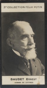 Photographie de la collection Félix Potin (4 x 7,5 cm) représentant : Ernest Daudet, homme de lettres.. DAUDET (Ernest) - (Photo de la 3e collection ...