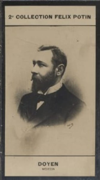 Photographie de la collection F&eacute;lix Potin (4 x 7,5 cm) repr&eacute;sentant : Eug&egrave;ne Doyen, m&eacute;decin.. DOYEN (Eug&egrave;ne) - (Photo de la 2e collection F&eacute;lix Potin) ...