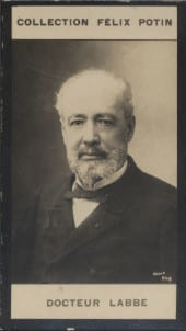 Photographie de la collection F&eacute;lix Potin (4 x 7,5 cm) repr&eacute;sentant : L&eacute;on Labb&eacute;, m&eacute;decin.. LABBE (L&eacute;on) Photo Nadar.