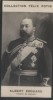 Photographie de la collection Félix Potin (4 x 7,5 cm) représentant : Albert Edouard - Prince de Galles.. ALBERT EDOUARD - Prince de Galles 