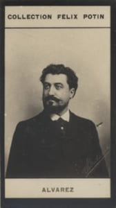 Photographie de la collection Félix Potin (4 x 7,5 cm) représentant : Albert-Raymond Gourron, dit Alvarez. Chanteur d'opéra.