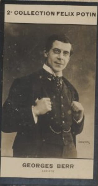 Photographie de la collection F&eacute;lix Potin (4 x 7,5 cm) repr&eacute;sentant : Georges Berr, com&eacute;dien.. BERR (Georges) - (Photo de la 2e collection F&eacute;lix ...