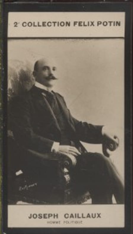 Photographie de la collection Félix Potin (4 x 7,5 cm) représentant : Joseph Caillaux, homme politique.. CAILLAUX (Joseph) - (Photo de la 2e ...