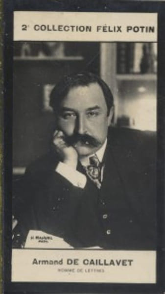 Photographie de la collection F&eacute;lix Potin (4 x 7,5 cm) repr&eacute;sentant : Armand de Caillavet, auteur dramatique.. CAILLAVET (Armand de) - (Photo de la 2e ...