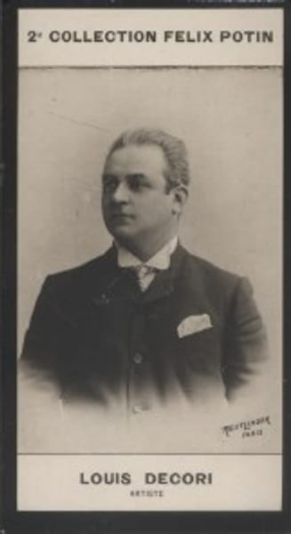 Photographie de la collection F&eacute;lix Potin (4 x 7,5 cm) repr&eacute;sentant : Louis Decori, com&eacute;dien.. DECORI (Louis) - (Photo de la 2e collection F&eacute;lix ...