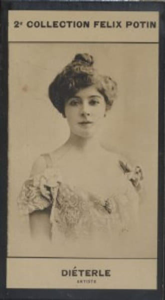 Photographie de la collection F&eacute;lix Potin (4 x 7,5 cm) repr&eacute;sentant : Am&eacute;lie Di&eacute;terle, artiste lyrique.. DIETERLE ( Am&eacute;lie) - (Photo de la 2e ...