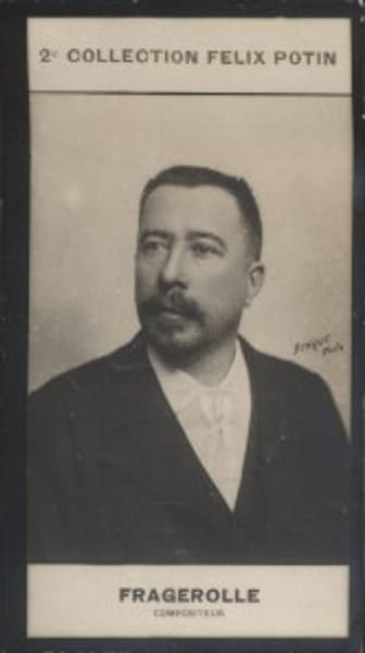 Photographie de la collection F&eacute;lix Potin (4 x 7,5 cm) repr&eacute;sentant : Georges Fragerolle, compositeur.. FRAGEROLLE (Georges) - (Photo de la 2e ...