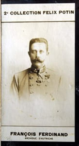 Photographie de la collection Félix Potin (4 x 7,5 cm) représentant : Archiduc François-Ferdinand d'Autriche.