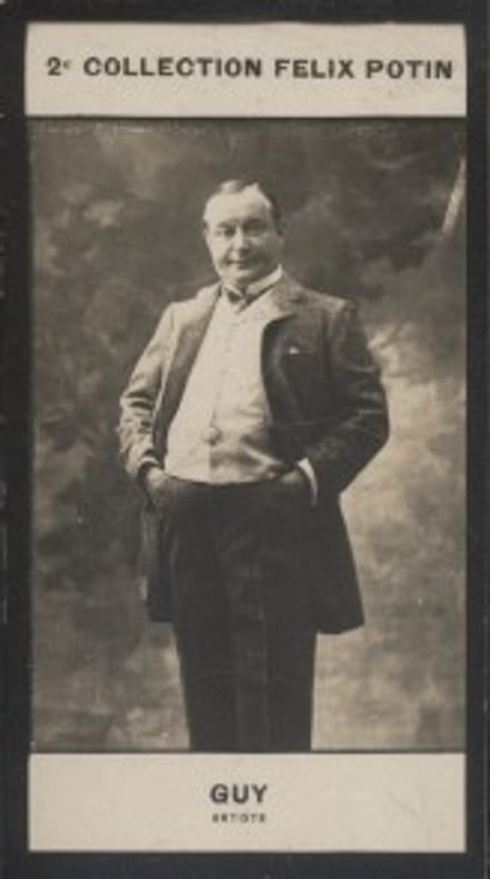 Photographie de la collection Félix Potin (4 x 7,5 cm) représentant : Georges-Guillaume Guy, comédien.. GUY (Georges-Guillaume) - (Photo de la 2e ...
