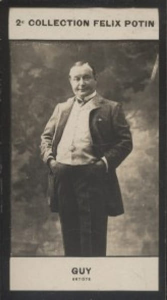Photographie de la collection F&eacute;lix Potin (4 x 7,5 cm) repr&eacute;sentant : Georges-Guillaume Guy, com&eacute;dien.. GUY (Georges-Guillaume) - (Photo de la 2e ...