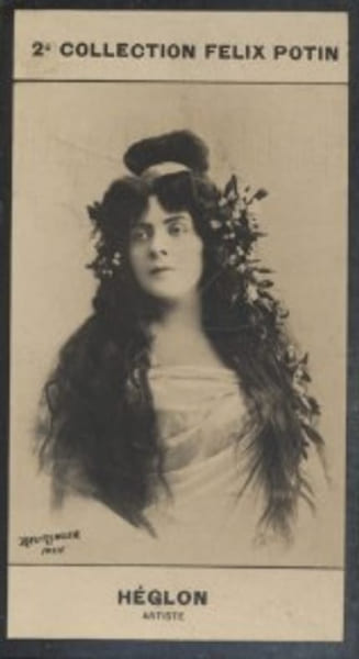 Photographie de la collection F&eacute;lix Potin (4 x 7,5 cm) repr&eacute;sentant : Meyriane H&eacute;glon, chanteuse d'op&eacute;ra.. HEGLON (Meyriane) - (Photo de la 2e ...