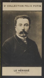 Photographie de la collection Félix Potin (4 x 7,5 cm) représentant : René-Félix Le Hérissé, homme politique et journaliste.. LE HERISSE (René-Félix) ...