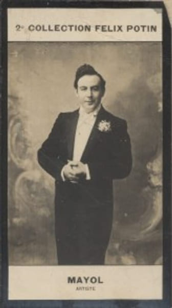 Photographie de la collection F&eacute;lix Potin (4 x 7,5 cm) repr&eacute;sentant : F&eacute;lix Mayol, chanteur.. MAYOL (F&eacute;lix) - (Photo de la 2e collection F&eacute;lix Potin) 