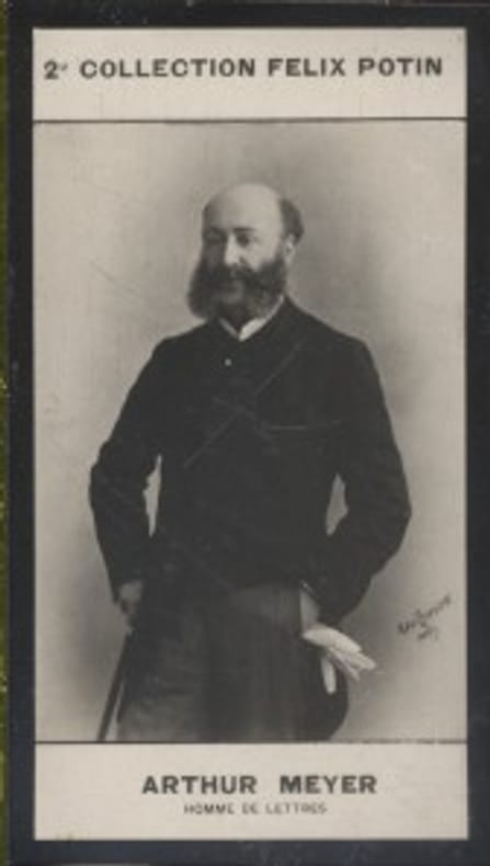 Photographie de la collection Félix Potin (4 x 7,5 cm) représentant : Arthur Meyer, journaliste.. MEYER (Arthur) - (Photo de la 2e collection Félix ...