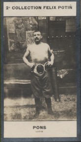 Photographie de la collection Félix Potin (4 x 7,5 cm) représentant : Paul Pons, lutteur.. PONS Paul - (Photo de la 2e collection Félix Potin) 