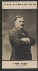 Photographie de la collection F&eacute;lix Potin (4 x 7,5 cm) repr&eacute;sentant : Albert Robin dit Yann Nibor, homme de lettres.. NIBOR Yann - (Photo de la 2e ...