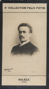 Photographie de la collection F&eacute;lix Potin (4 x 7,5 cm) repr&eacute;sentant : Albert Sal&eacute;za, chanteur d'op&eacute;ra.. SALEZA Albert - (Photo de la 2e collection ...