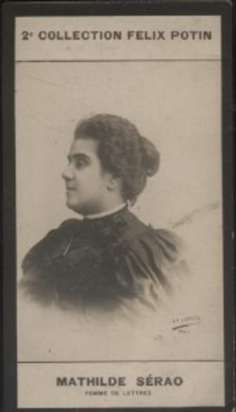 Photographie de la collection F&eacute;lix Potin (4 x 7,5 cm) repr&eacute;sentant : Mathilde Serao, femme de lettres.. SERAO Mathilde - (Photo de la 2e collection ...