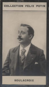 Photographie de la collection Félix Potin (4 x 7,5 cm) représentant : Gabriel Soulacroix, comédien.
