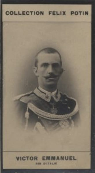 Photographie de la collection F&eacute;lix Potin (4 x 7,5 cm) repr&eacute;sentant : Victor Emmanuel III - Roi d'Italie.. VICTOR EMMANUEL III (Roi d'Italie) 