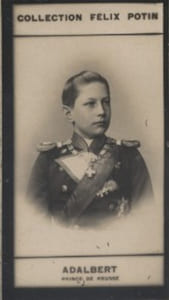 Photographie de la collection Félix Potin (4 x 7,5 cm) représentant : Prince Adalbert de Prusse.