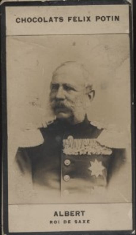 Photographie de la collection Félix Potin (4 x 7,5 cm) représentant : Albert - Roi de Saxe.. ALBERT - Roi de Saxe 