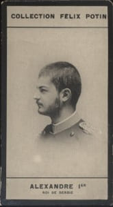 Photographie de la collection Félix Potin (4 x 7,5 cm) représentant : Alexandre Ier - Roi de Serbie.