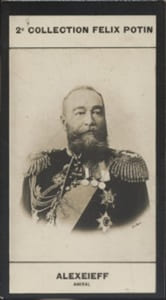 Photographie de la collection Félix Potin (4 x 7,5 cm) représentant : Amiral Alexeieff.