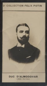 Photographie de la collection F&eacute;lix Potin (4 x 7,5 cm) repr&eacute;sentant : Duc d'Almodovar Del Rio, homme politique espagnol.. ALMODOVAR (Duc d') - (Photo ...