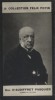 Photographie de la collection Félix Potin (4 x 7,5 cm) représentant : Edme-Armand-Gaston d'Audiffret-Pasquier, homme politique.. AUDIFFRET-PASQUIER ...