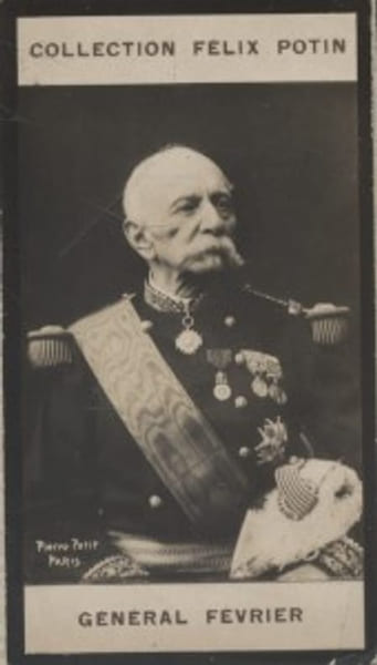 Photographie de la collection F&eacute;lix Potin (4 x 7,5 cm) repr&eacute;sentant : G&eacute;n&eacute;ral Victor F&eacute;vrier.. FEVRIER (Victor) Photo Pierre Petit.