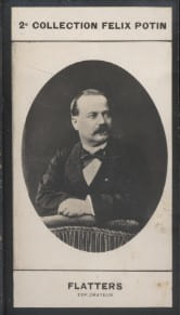 Photographie de la collection F&eacute;lix Potin (4 x 7,5 cm) repr&eacute;sentant : Charles Flatters, explorateur.. FLATTERS (Charles) - (Photo de la 2e collection ...