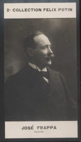 Photographie de la collection F&eacute;lix Potin (4 x 7,5 cm) repr&eacute;sentant : Jos&eacute; Frappa, peintre.. FRAPPA (Jos&eacute;) - (Photo de la 2e collection F&eacute;lix Potin) 