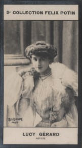 Photographie de la collection F&eacute;lix Potin (4 x 7,5 cm) repr&eacute;sentant : Lucy G&eacute;rard, com&eacute;dienne.. GERARD (Lucy) - (Photo de la 2e collection F&eacute;lix ...