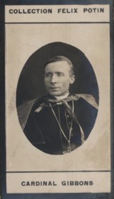 Photographie de la collection Félix Potin (4 x 7,5 cm) représentant : Cardinal Gibbons.. GIBBONS (Jacques) 