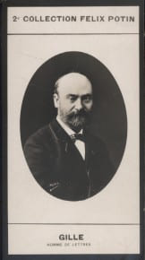 Photographie de la collection F&eacute;lix Potin (4 x 7,5 cm) repr&eacute;sentant : Philippe Gille, homme de lettres.. GILLE (Philippe) - (Photo de la 2e collection ...